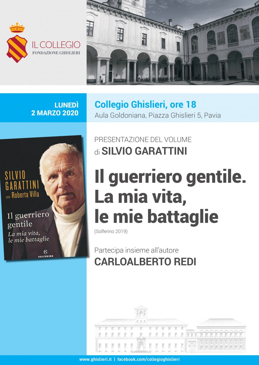 Presentazione del volume di Silvio Garattini Il guerriero gentile. La mia  vita, le mie battaglie (Solferino 2019) - Fondazione Ghislieri